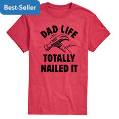 Instant Message Men's Dad Life Nailed It Tee