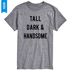 Instant Message Men's Tall, Dark and Handsome Short Sleeve Tee