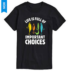 Instant Message Men's Full of Important Choices Tee