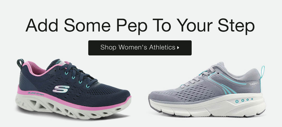 Add Some Pep To Your Step - Shop Women's Athletics
