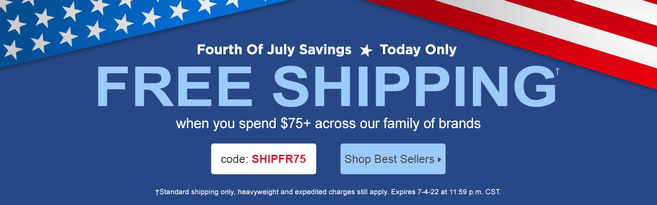 Free shipping when you spend $75 or more across our family of brands with code: SHIPFR75. Offer ends July 4 at 11:59 p.m. CST.